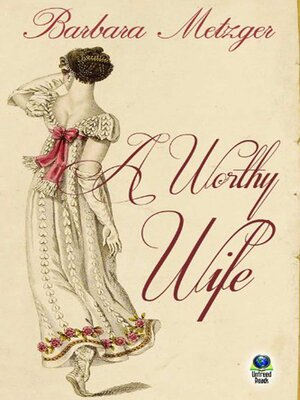cover image of Worthy Wife